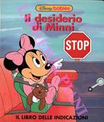 Il desiderio di Minni. Il libro delle indicazioni