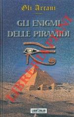 L' enigma delle piramidi.