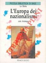 L' Europa dei nazionalismi.