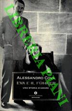 Eva e il Fuhrer. Una storia d'amore