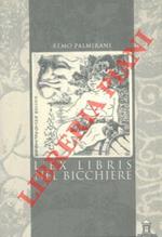 L' ex libris nel bicchiere.