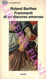 Frammenti di un discorso amoroso