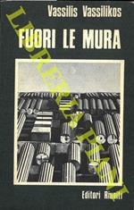 Fuori le mura. Prefazione di Italo Calvino