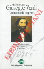 Giuseppe Verdi. Un mondo da scoprire