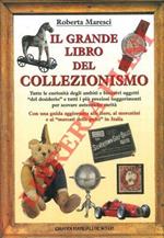 Il grande libro del collezionismo