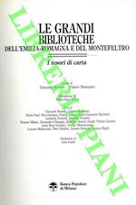 Le grandi biblioteche dell'Emilia-Romagna e del Montefeltro. I tesori di carta