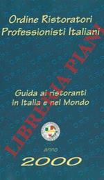 Guida ai ristoranti in Italia e nel mondo. 2000