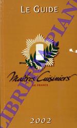 Le guide Maitres Cusiniers 2002
