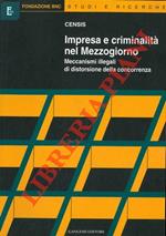 Impresa e criminalità nel Mezzogiorno