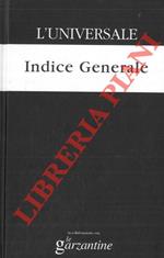 Indice generale. L'universale. La grande enciclopedia tematica