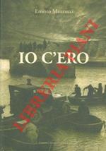 Io c'ero