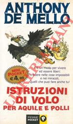 Istruzioni di volo per aquile e polli