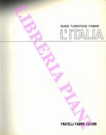 L' Italia. Guide Turistiche Fabbri. 1: L' Alto Tirreno e la Sardegna. 2: Le Dolomiti e le Alpi Orientali. 3: L' entroterra dell'Italia Centrale. 4: Il Basso Tirreno e la Sicilia. 5: L' Adriatico e lo Ionio. 6: Le Alpi Occidentali e Centrali, i laghi