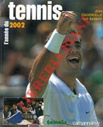 L’année du tennis 2002