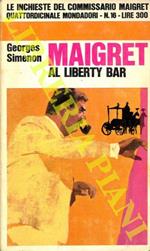 Maigret al Liberty bar