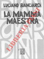 La mamma maestra