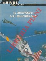 Il Mustang P-51 multiruolo