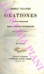 Orationes. Habitae in auditorio maximo Regii Athenaei Taurinensis