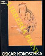 Oskar Kokoschka. Dipinti e disegni