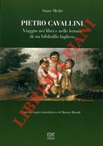 Pietro Cavallini. Viaggio nei libri e nelle letture di un bibliofilo lughese