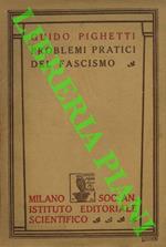 Problemi pratici del fascismo