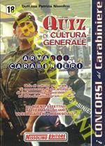 Quiz di cultura generale. Arma dei Carabinieri