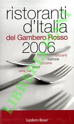 I ristoranti d'Italia del Gambero Rosso 2006