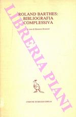 Roland Barthes: bibliografia complessiva