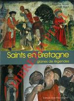 Saints en Bretagne. Glanes de Légendes