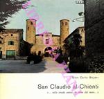 San Claudio al Chienti. “ … sulla strada antica che viene dal mare...”