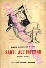 Santi all'inferno. Racconti proibiti