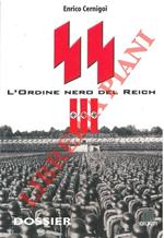 SS. L'ordine nero del Reich