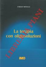 La terapia con oligosoluzioni