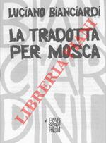 La tradotta per Mosca