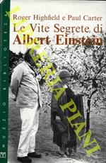 Le vite segrete di Albert Einstein