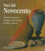 Voci dal novecento. Morandi e la poetica di Campigli, Carrà, Casorati, de Chirico e Severini