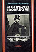 Lo zio d'Europa Edoardo VII