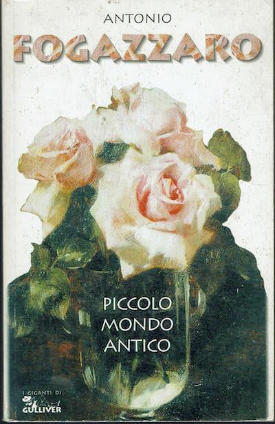 Piccolo mondo antico - Antonio Fogazzaro - copertina