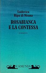 Rosabianca e la contessa