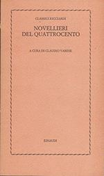 Novellieri del Quattrocento (Classici Ricciardi). vol. 58. Einaudi