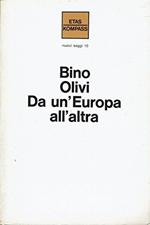 Da Un'Europa All'Altra