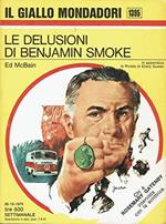 Le delusioni di benjamin smoke