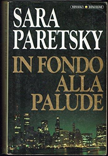 In fondo alla palude - Sara Paretsky - copertina