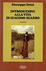 Introduzione Alla Vita Di Giacomo Scarbo