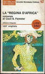 La regina d'Africa Forester Oscar Mondadori 1966
