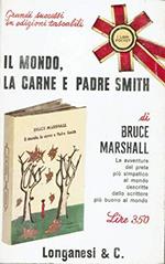 Il mondo, la carne e Padre Smith