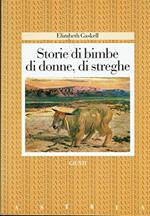 Storie di bimbe, di donne, di streghe (Astrea)