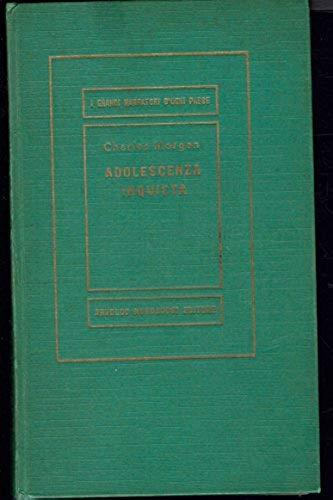 Adolescenza inquieta - Charles Morgan - copertina