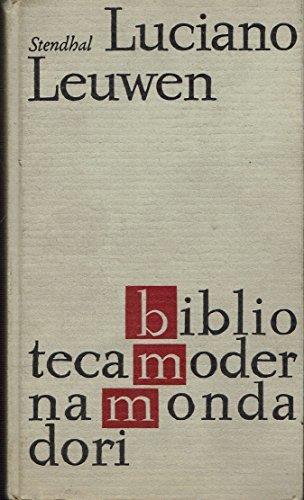 Stendhal (Henry Beyle). LUCIANO LEUWEN. TRADUZIONE DI CESARE GIARDINI - Stendhal - copertina