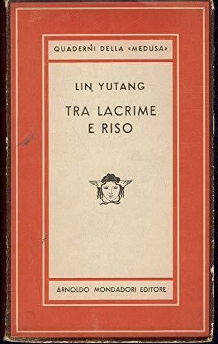 Tra lacrime e riso - Lin Yutang - copertina